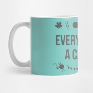 Everything Is A Cat Toy Mug